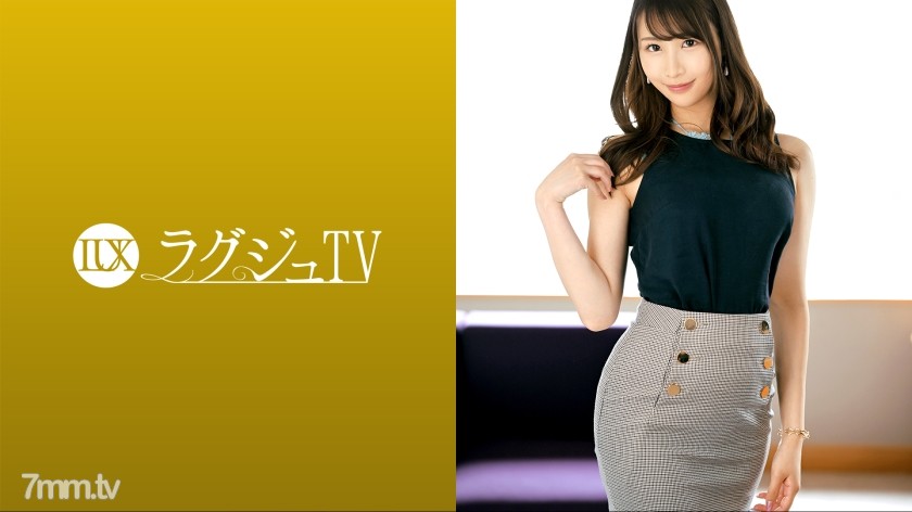 259LUXU-1644 ラグジュTV 1596 『普通に付き合うのがつまらない…相手のモノを奪うのが好き』危険と隣り合わせの関係に興奮する魔性のお姉様！AV撮影という新たな刺激に身を任せ、巨根の刺激に恍惚の表情を浮かべながら喘ぎイク！ - AC Server